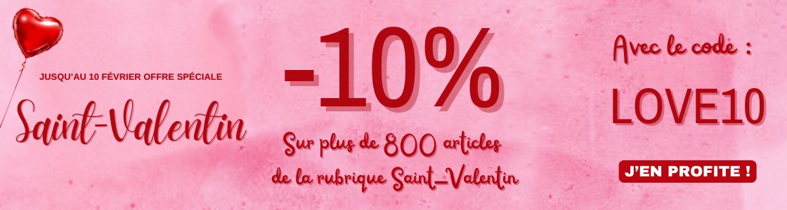 Offre spéciale St Valentin